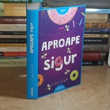 LISA GRAFF - APROAPE SIGUR , ARTHUR , 2018 ( CARTONATA ) *