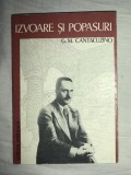 Izvoare si popasuri / G. M. Cantacuzino