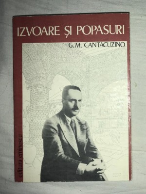 Izvoare si popasuri / G. M. Cantacuzino foto