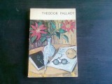 Theodor Pallady - Raoul Sorban, Album Arta, Editura Meridiane 1975, 70 pagini + 61 reproduceri