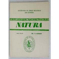 NATURA , REVISTA EDITATA DE SOCIETATEA SE STIINTE BIOLOGICE DIN ROMANIA , NR. 1-4 , 1993