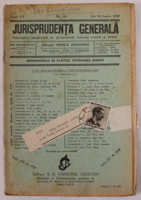 JURISPRUDENTA GENERALA , PUBLICATIUNE SAPTAMANALA DE JURISPRUDENTA ...ANUL XV , NR. 23 , JOI 24 IUNIE , 1937 foto