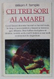 CEI TREI SORI AI AMAREI de WILLIAM F. TEMPLE , ANII &#039;2000