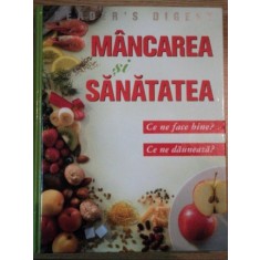 READER &#039; S DIGEST , MANCAREA SI SANATATEA , CE NE FACE BINE? , CE NE DAUNEAZA? , 2005