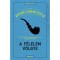 A f&eacute;lelem v&ouml;lgye - Sir ARTHUR CONAN DOYLE
