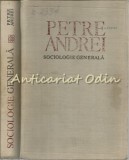 Sociologie Generala - Petre Andrei
