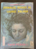 Jurnalul secret al Laurei Palmer, Twin Peaks 1 - Jennifer Lynch, 1992, 315 pag