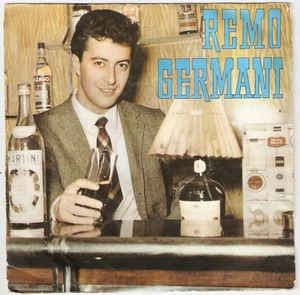 Vinyl Remo Germani &amp;lrm;&amp;ndash; Baci (La Ragazza Del Mio Cuore) foto