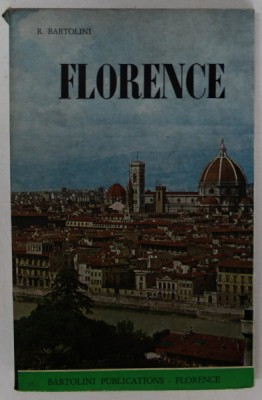 FLORENCE , MODERN ILLUSTRATED GUIDE ..by ROBERTO BARTOLINI , 1969 foto