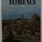 FLORENCE , MODERN ILLUSTRATED GUIDE ..by ROBERTO BARTOLINI , 1969