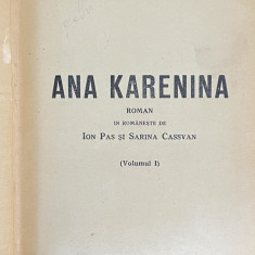 Ana Karenina - Leon Tolstoi (1928), 2 volume colegate