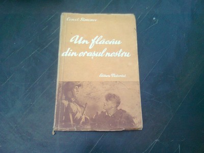 CONSTANTIN SIMONOV - UN FLACAU DIN ORASUL NOSTRU foto