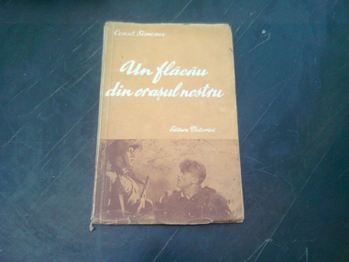 CONSTANTIN SIMONOV - UN FLACAU DIN ORASUL NOSTRU