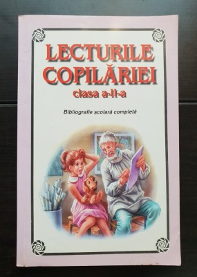 Lecturile copilăriei, clasa a II-a. Bibliografie școlară completă foto