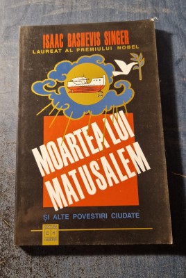 Moartea lui Matusalem Issac Bashevis Singer foto