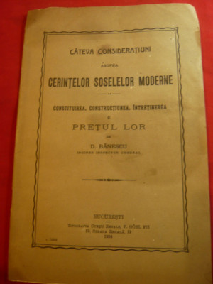 D.Banescu -Consideratii cerinte Sosele Moderne - Ed.1924 ,Ed.Gobl ,32 pag foto