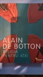 Alain de Botton - Religia pentru atei
