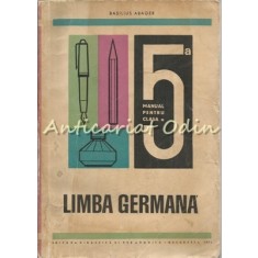 Limba Germana. Manual Pentru Clasa a V-a - Basilius Abager
