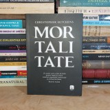 CHRISTOPHER HITCHENS - MORTALITATE , 2015 *