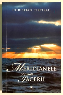 Meridianele tacerii, Christian Tirtirau, 2008. foto