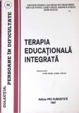 Terapia Educationala Integrata - Ionel Musu, Aurel Taflan, Pro Humanitate 1997, Psihologie, 310 Pagini
