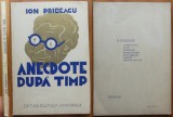 Ion Pribeagu, Anecdote dupa timp, Editura Cultura Poporului, 1939, editia 1