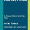 Contact High: A Visual History of Hip-Hop