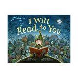I Will Read to You