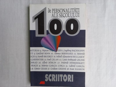 100 DE PERSONALITATI ALE SECOLULUI- SCRIITORI foto