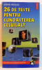 26 DE TESTE PENTRU CUNOASTEREA CELUILALT de ADRIAN NECULAU , 1997