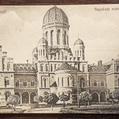 (262) CARTE POSTALA ROMANIA- CERNAUTI (AZI IN UCRAINA) - RESEDINTA METROPOLITANA