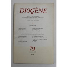 DIOGENE , REVUE TRIMESTRIELLE PUBLIE ...DU CONSEIL INTERNATIONAL DE LA PHILOSOPHIE ET DES SCIENCES HUMAINES , NR. 79 , 1972