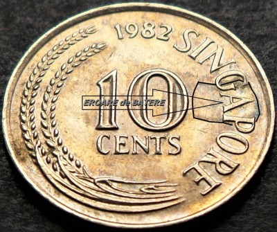 Moneda exotica 10 CENTI - SINGAPORE, anul 1982 * cod 5357 = EROARE de BATERE foto