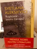 Rugaciune pentru Cernobil - Svetlana Aleksievici