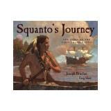 Squanto&#039;s Journey: The Story of the First Thanksgiving