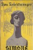 Simone - Roman de Lion Feuchtwanger, Editura Tineretului, 1960, Literatura Straina, Editie Veche