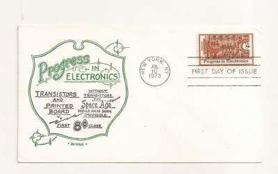 P7 FDC SUA- Progress in Electronics - First day of Issue, necirc. 1973 foto