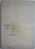 Documente privind Revolutia de la 1848 in Tarile Romane. B. Tara Romaneasca (12 martie 1848 &ndash; 21 aprilie 1850) (coperta patata)