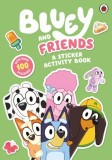 Bluey: Bluey and Friends: A Sticker Activity Book, SAS Gardners EU