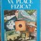 Va place fizica? - Stelian Apostolescu// ilustratii Vasile Oncescu