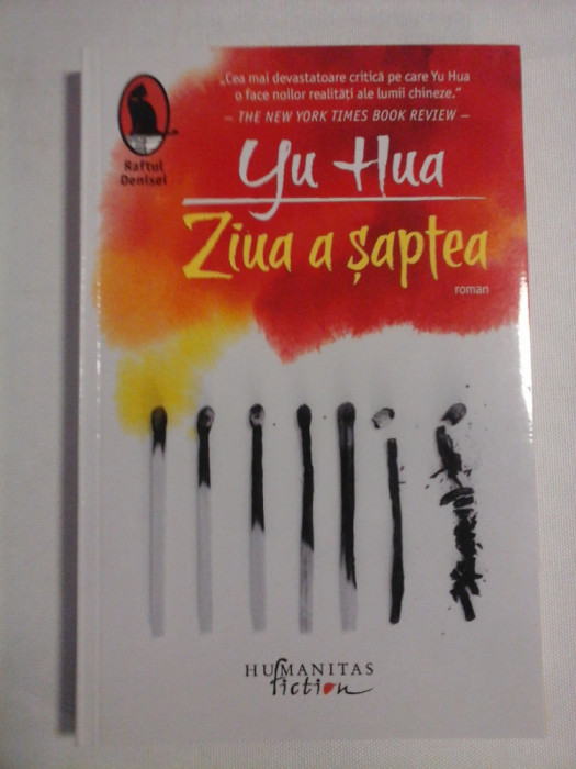 Ziua a saptea - YU HUA