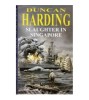 Duncan Harding - Slaughter in Singapore - 110438