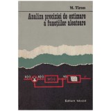 M. Tiron - Analiza preciziei de estimare a functiilor aleatoare - 130770
