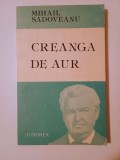 Mihail Sadoveanu - Creanga de aur (Junimea, 1986)