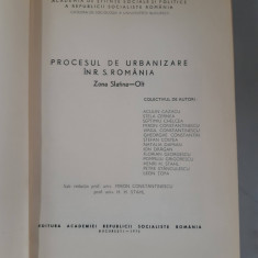 Procesul de urbanizare in R.S. Romania. Zona Slatina-Olt - colectiv de autori