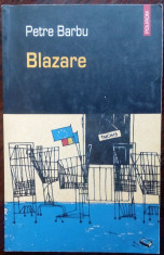 PETRE BARBU - BLAZARE (pref. SANDA CORDOS, 2005) foto