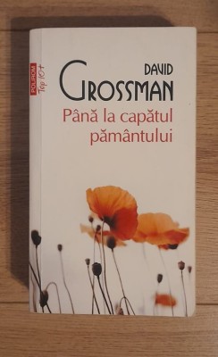 Pana la capatul pamantului - David Grossman foto