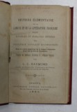 HISTOIRE ELEMENTAIRE DE LA LANGUE ET DE LA LITTERATURE FRANCAISE par L. C . RAYMOND , 1880