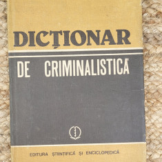 DICTIONAR DE CRIMINALISTICA-ION MIRCEA