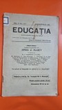 Revista Educatia Anul VI Nr. 1 si 2 Ianuarie-Februarie 1923